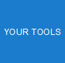 Your Tools