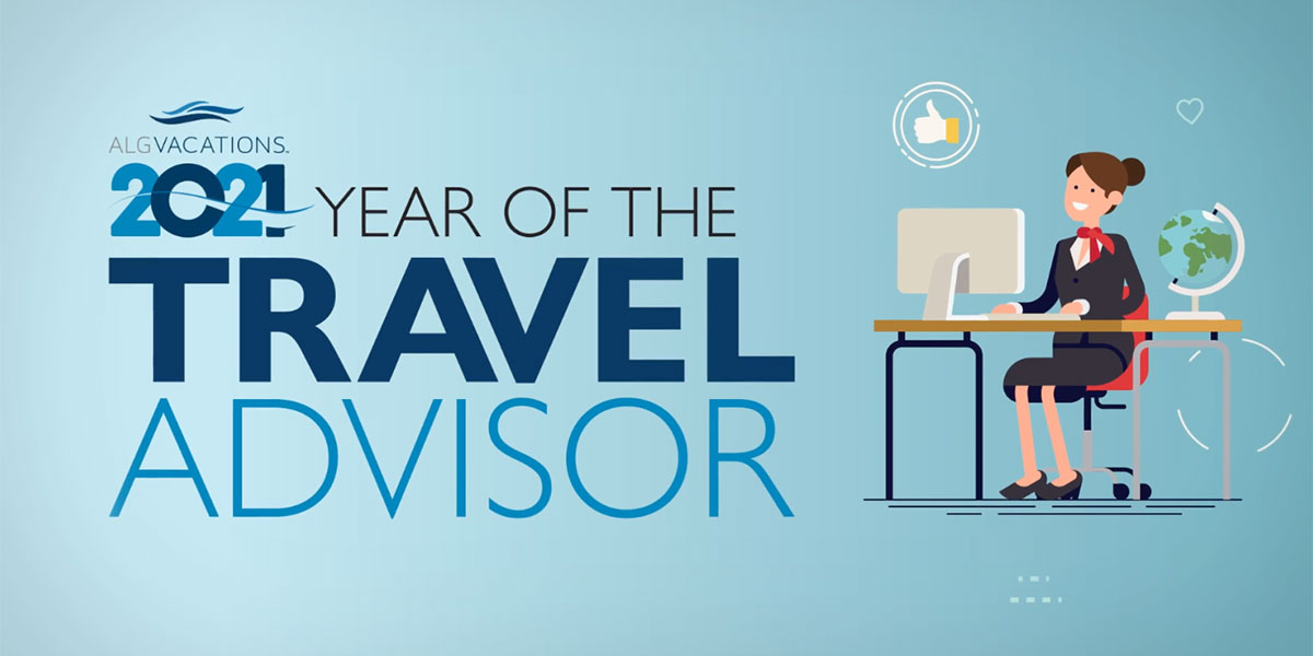 Year of the Travel Advisor